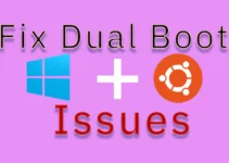 Best way to fix dual boot issues using Boot-Repair