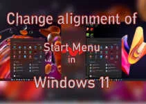 Change alignment of Start Menu in Windows 11 easily