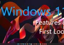 Windows 11 features and first look