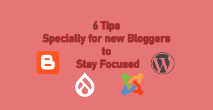 6 tips for new blogger