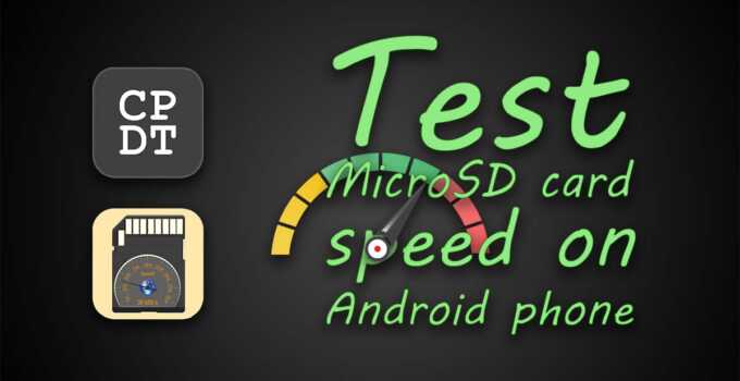 Test Micro SD Card Speed On Android